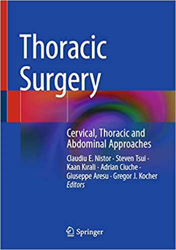 Thoracic Surgery: Cervical, Thoracic and Abdominal Approaches 2020 - جراحی